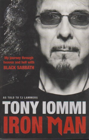 IRON HANDS Tony Iommi recounts memorable experiences in his life and with